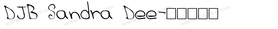 DJB Sandra Dee字体转换